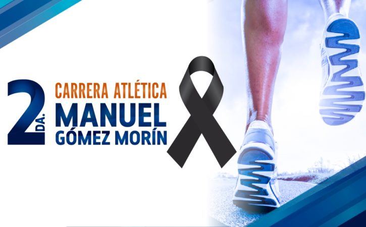 Posponen Carrera Manuel Gómez Morín, en solidaridad con víctimas de eventos naturales