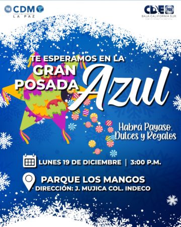 El PAN invita a su tradicional Posada Azul en La Paz